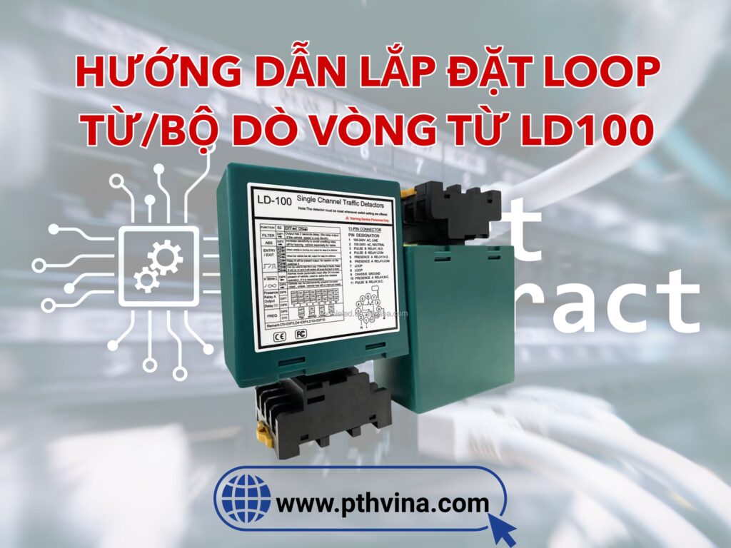 Cách lắp đặt loop từ PD100