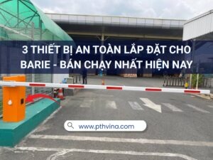 Thiết bị an toàn lắp đặt cho barie